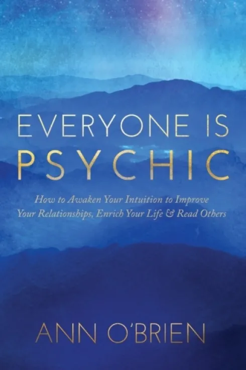 Everyone Is Psychic