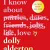 Everything I Know About Love