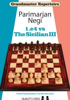 1.e4 vs The Sicilian III