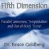 Exploring the Fifth Dimension