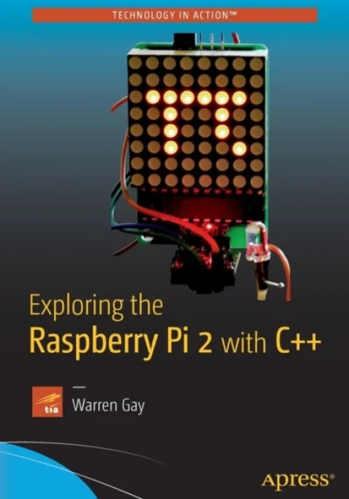 Exploring the Raspberry Pi 2 with C++