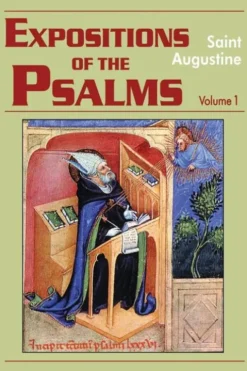 Expositions of the Psalms 1-32