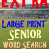 Extra Large Print Senior Word Search