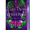 Fairy Tale Retellings, Volume I