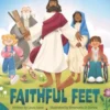 Faithful Feet
