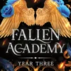 Fallen Academy: Year Three