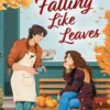 Falling Like Leaves