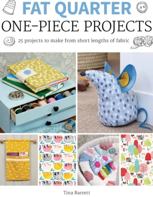 Fat Quarter: One–Piece Projects