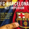 FC Barcelona - Het imperium