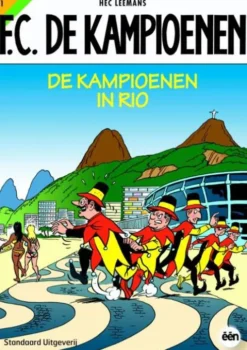 F.C. De Kampioenen 81 - De kampioenen in Rio