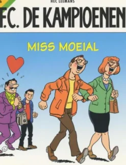 F.C. De Kampioenen 56 - Miss Moeial