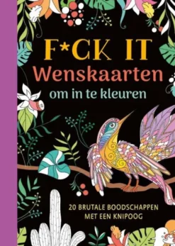 F*ck it - Wenskaarten om in te kleuren
