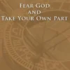 Fear God and Take Your Own Part
