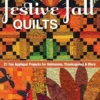 Festive Fall Quilts