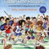 Fiddle Time Runners
