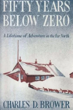 Fifty Years Below Zero