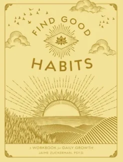 Find Good Habits