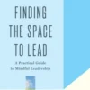 Finding the Space to Lead