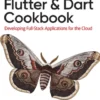 Flutter and Dart Cookbook