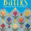 Focus on Batiks