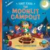 Forest School: The Moonlit Campout