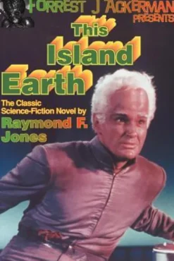 Forrest J. Ackerman Presents This Island Earth