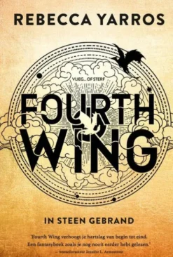 Fourth Wing 1 - In steen gebrand