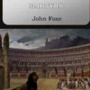 Fox's Book of Martyrs