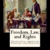 Freedom, Law, and Rights
