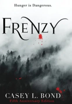 Frenzy (Fifth Anniversary Edition)