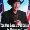 Friedman, K: You Can Lead a Politician to Water, But You Can