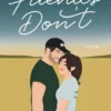 Friends Don't