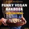 Funky Vegan Bakboek