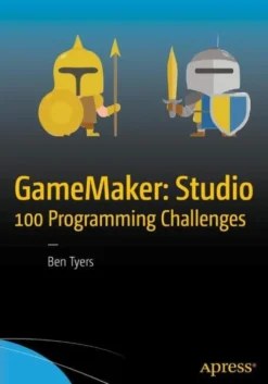 GameMaker: Studio 100 Programming Challenges