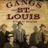 Gangs of St. Louis: Men of Respect