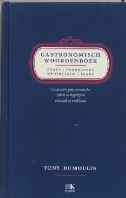 Gastronomisch woordenboek Frans-Nederlands Nederlands-Frans