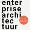GEA enterprisearchitectuur in de praktijk