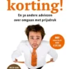 Geef nooit korting!