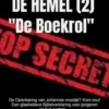 GEHEIMEN UIT DE HEMEL ( deel 2 )