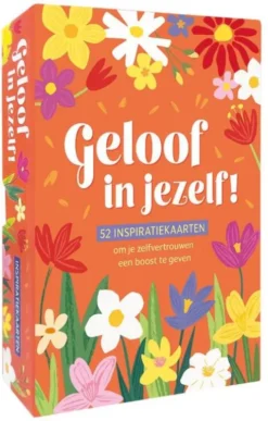 Geloof in jezelf!