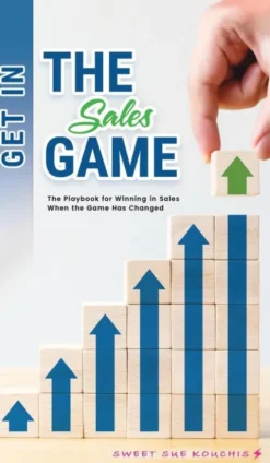 Get in the Sales Game