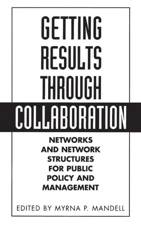 Getting Results Through Collaboration