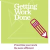 Getting Work Done (HBR 20-Minute Manager Series)