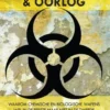 Gifgas, Ziektekiemen & Oorlog