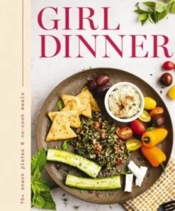 Girl Dinner