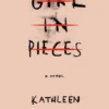 Girl in Pieces