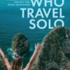 Girls Who Travel Solo