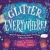 Glitter Everywhere!