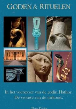 Goden & rituelen: In de voetstappen van de godin Hathor