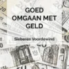 Goed Omgaan Met Geld